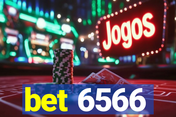 bet 6566